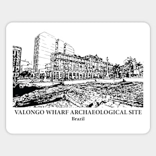Valongo Wharf Archaeological Site - Brazil Sticker